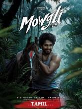 Mowgli (2025) HDRip Tamil Full Movie Watch Online Free