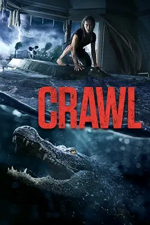 Download Crawl (2019) Dual Audio {Hindi English} BluRay 480p [320MB] | 720p [820MB] | 1080p [2GB]