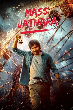 Download Mass Jathara (2025) WEB DL {Hindi DD5.1} Full Movie 480p [570MB] | 720p [1.4GB] | 1080p [3.2GB] | 2160p [5.6GB]