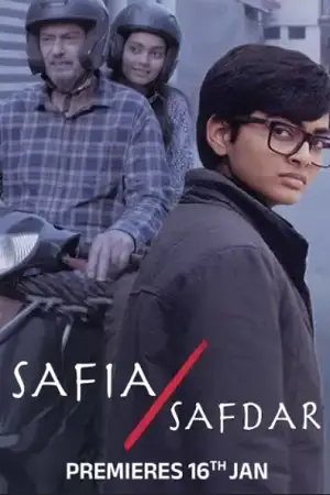 Download Safia/Safdar (2026) Zee5 WEB DL {Hindi DD5.1} Full Movie 480p [350MB] | 720p [1.1GB] | 1080p [2.1GB] | 2160p 4K