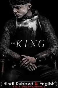 Download The King – Netflix Original (2019) BluRay Dual Audio {Hindi English} 480p [430MB] | 720p [1.4GB] | 1080p [3GB]