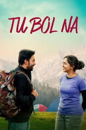 Download Tu Bol Na (2025) Marathi Full Movie WEB DL 480p [400MB] | 720p [1.1GB] | 1080p [2.4GB]