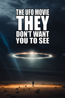 The UFO Movie They Don’t Want You to See