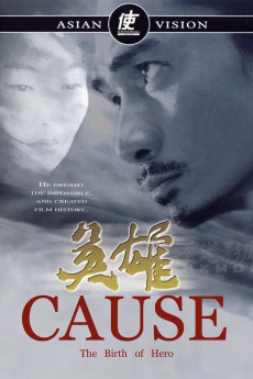 Ying xiong: Cause – The Birth of Hero