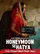 Honeymoon Se Hatya Season 1 (2026) HDRip Telugu Full Movie Watch Online Free