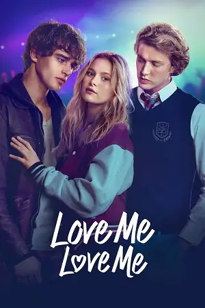 Download Love Me, Love Me (2026) WEB DL Dual Audio {Hindi English} Amazon Prime 480p [300MB] | 720p [1.1GB] | 1080p [2.8GB]