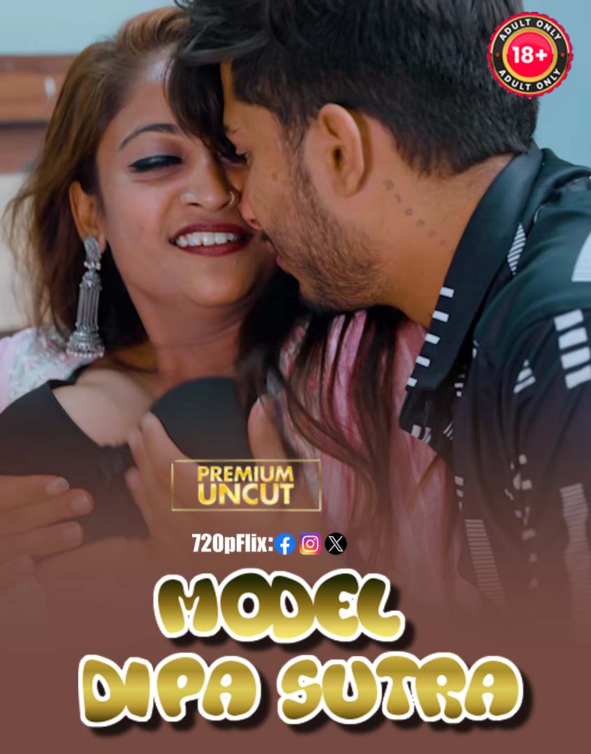Model Dipa Sutra (2026) Hindi Uncut App Content Hot Short Film 720p HDRip 200MB Download