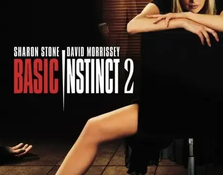 Download Basic Instinct 2 (2006) Blu Ray Dual Audio {Hindi English} 480p [450MB] | 720p [1GB] | 1080p [2GB]