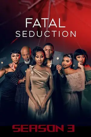 Download [18+] Fatal Seduction (2026) Season 3 – Dual Audio {Hindi English} NetFlix Series 720p & 1080p WEB DL