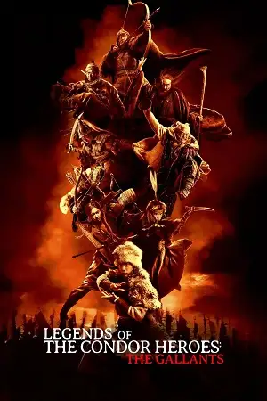 Download Legends of the Condor Heroes: The Gallants (2025) WEB DL Dual Audio {Hindi Chinese} 480p [750MB] | 720p [1.4GB] | 1080p [2.4GB]
