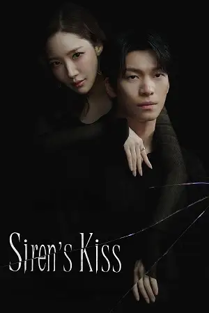 Download Siren’s Kiss (Season 1) [S01E08 Added] {Hindi Korean} K Drama Series 480p 720p & 1080p WEB DL