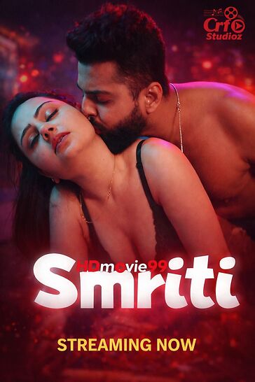 Smriti 2026 Crfstudioz Ep3 Hindi Hot Short Film 720p HDRip 300MB Download