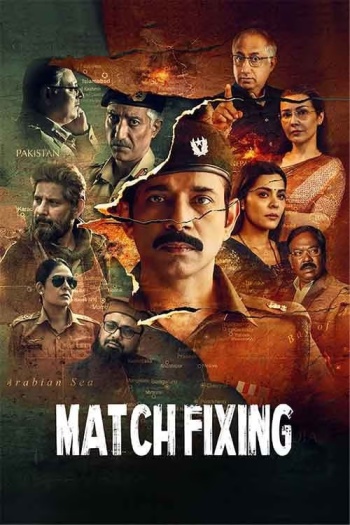 Match Fixing (2025) Hindi Movie 1080p | 720p | 480p HDRip ESubs Download