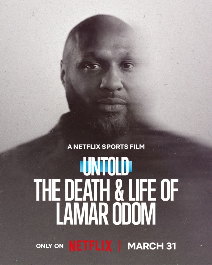Untold: The Death & Life of Lamar Odom (2026) Netflix Hindi ORG Dual Audio 1080p | 720p | 480p HDRip ESubs Download