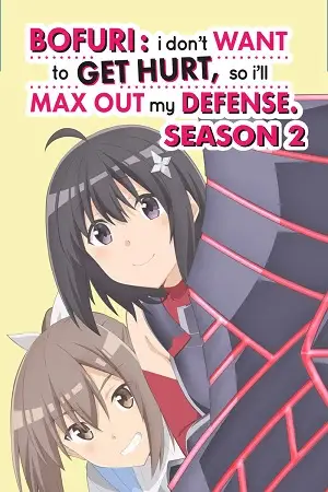 Download Bofuri: I Don’t Want to Get Hurt, So I’ll Max Out My Defense (Season 1 & 2) [S02 – E07 Added] {Hindi English Japanese} Series 480p 720p & 1080p Blu Ray
