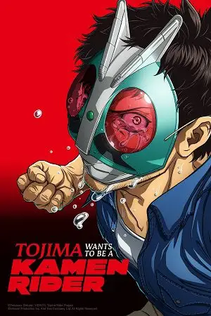 Download Tojima Wants to Be a Kamen Rider (2025) Season 1 Multi Audio {Hindi English Japanese} Anime Series 480p | 720p | 1080p WEB DL