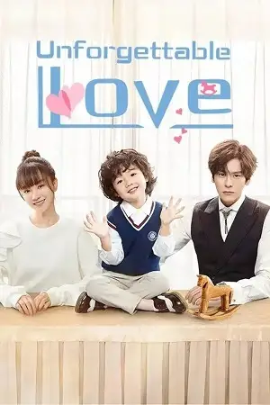 Download Unforgettable Love (Season 1) Hindi ORG Dubbed C Drama Series 480p 720p & 1080p WEB DL