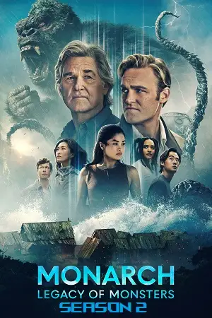 Download Monarch: Legacy of Monsters (2026) Season 2 English Apple TV+ Series 720p | 1080p WEB DL [ Episode 10 Added ]